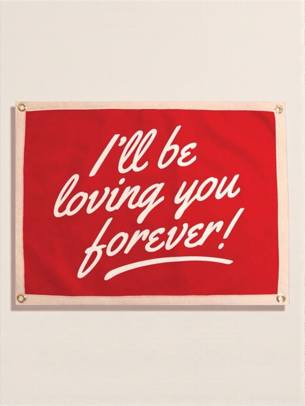 I’ll Be Loving You Forever Felt Banner Red Wall Hanging NWT Romantic Decor